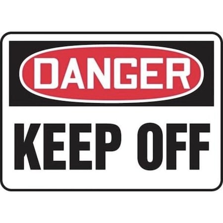 Accuform OSHA DANGER SAFETY SIGN KEEP OFF MEQM180VS MEQM180VS